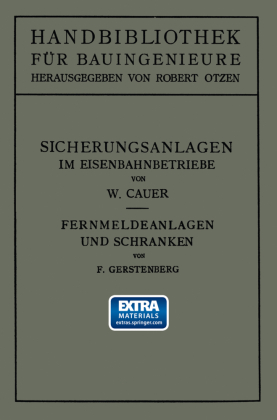 Sicherungsanlagen im Eisenbahnbetriebe