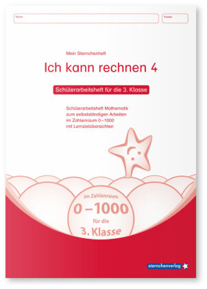 Ich kann rechnen 4 - Schülerarbeitsheft für die 3. Klasse