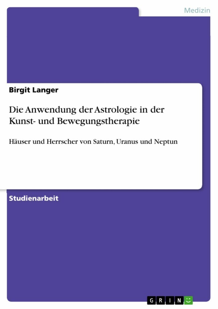 Die Anwendung der Astrologie in der Kunst- und Bewegungstherapie main product photo
