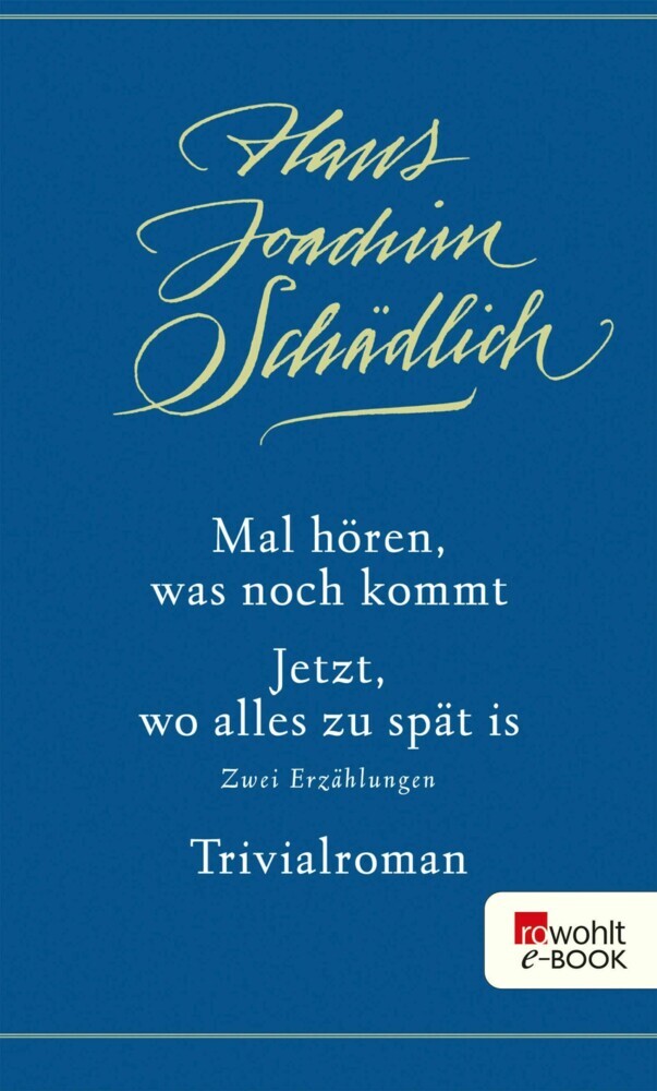 Mal hören, was noch kommt / Jetzt, wo alles zu spät is / Trivialroman main product photo