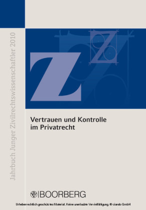 Vertrauen und Kontrolle im Privatrecht