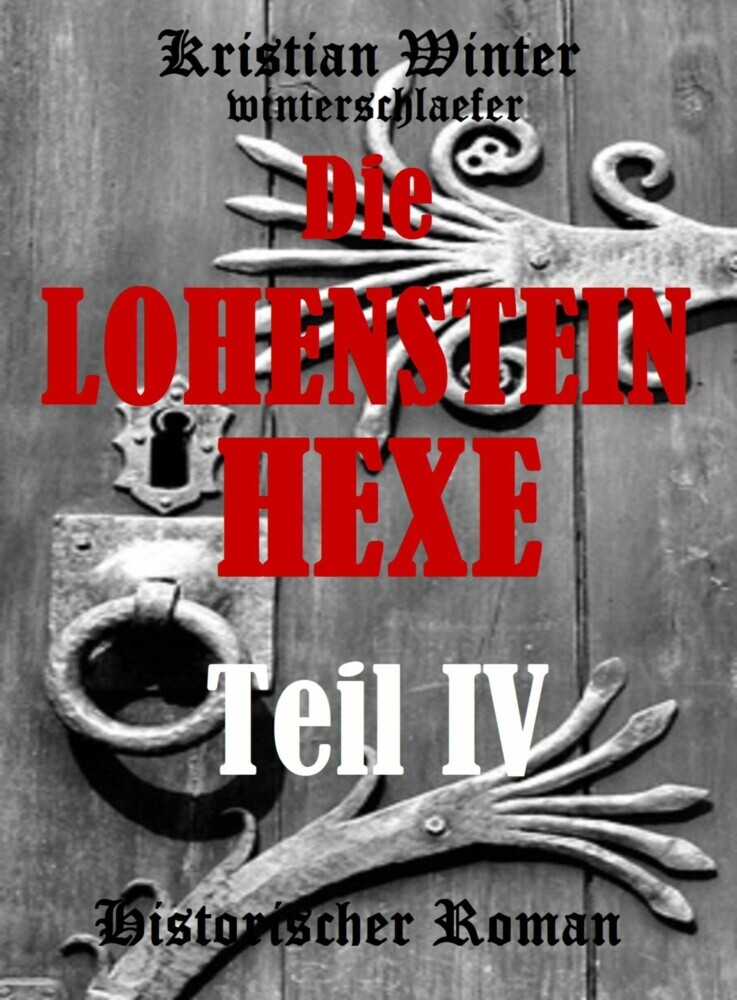 Die Lohensteinhexe, Teil IV main product photo