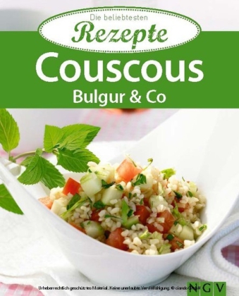 Couscous, Bulgur & Co.