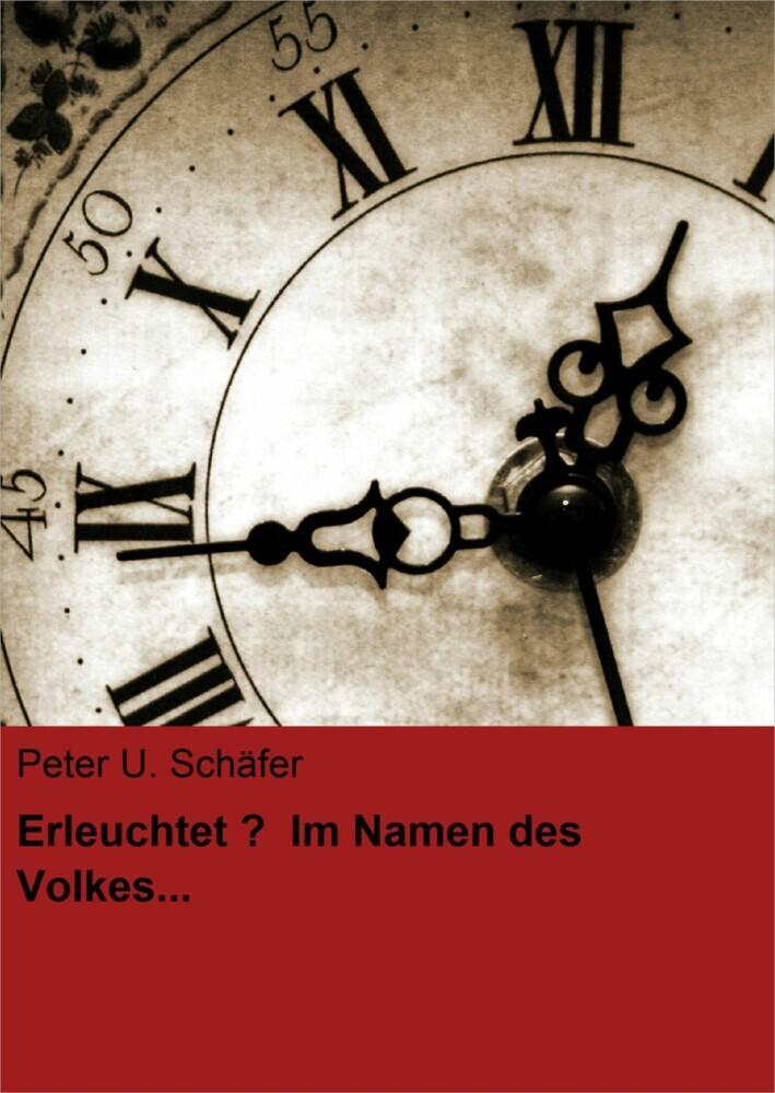 Erleuchtet? Im Namen des Volkes... main product photo