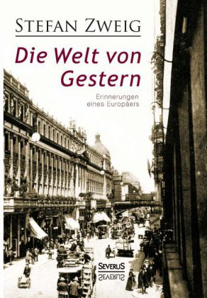 Die Welt von Gestern