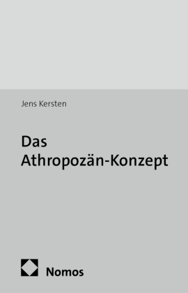 Das Anthropozän-Konzept