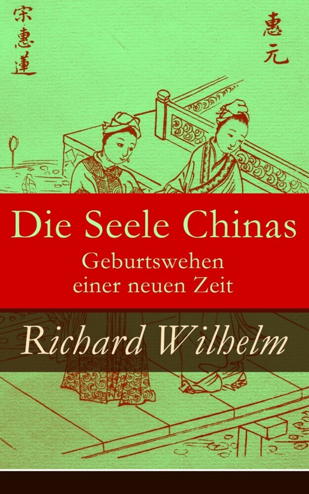 Die Seele Chinas - Geburtswehen einer neuen Zeit main product photo