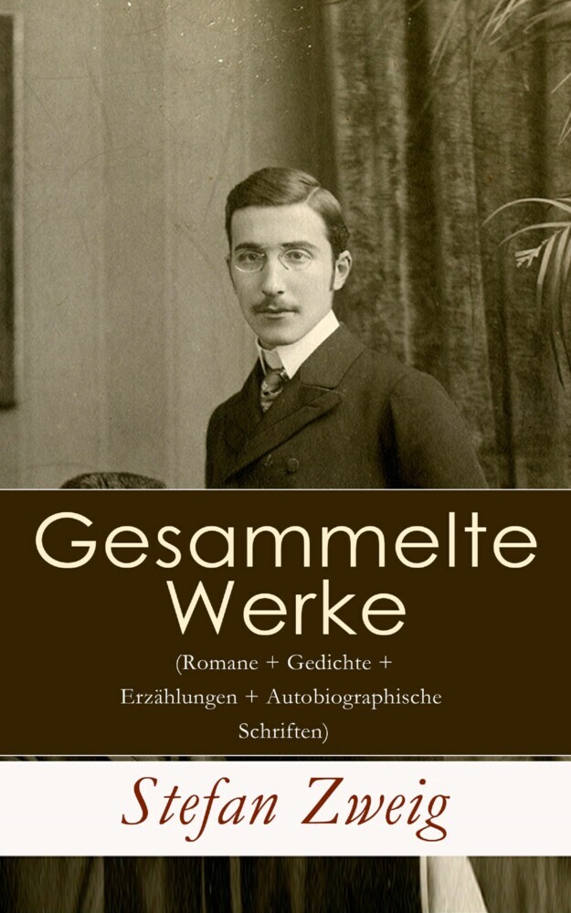 Gesammelte Werke (Romane + Gedichte + Erzählungen + Autobiographische Schriften) main product photo