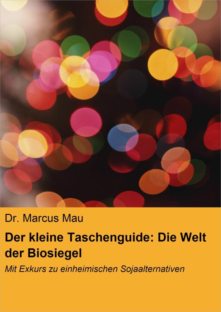 Der kleine Taschenguide: Die Welt der Biosiegel & Co. main product photo