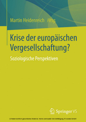 Krise der europäischen Vergesellschaftung?