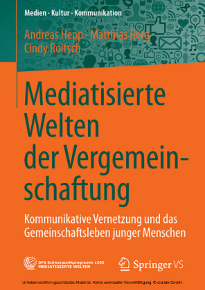 Mediatisierte Welten der Vergemeinschaftung