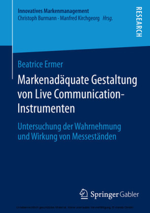 Markenadäquate Gestaltung von Live Communication-Instrumenten