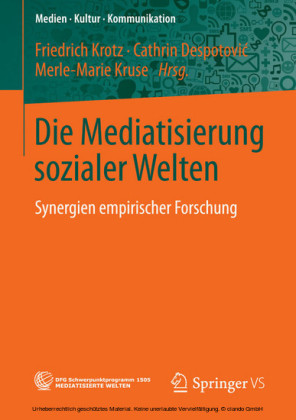 Die Mediatisierung sozialer Welten
