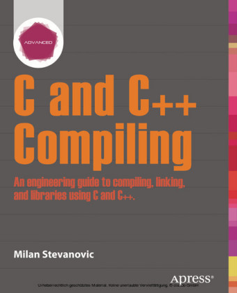 Advanced C and C++ Compiling
