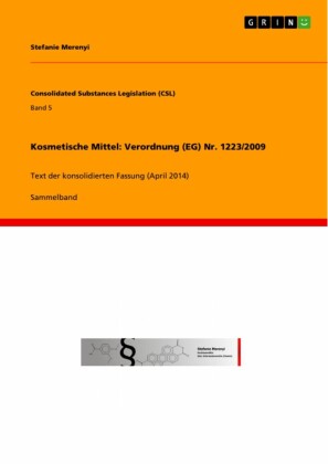Kosmetische Mittel: Verordnung (EG) Nr. 1223/2009