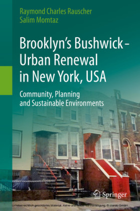 Brooklyn's Bushwick - Urban Renewal in New York, USA