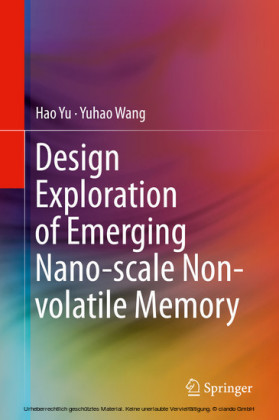 Design Exploration of Emerging Nano-scale Non-volatile Memory