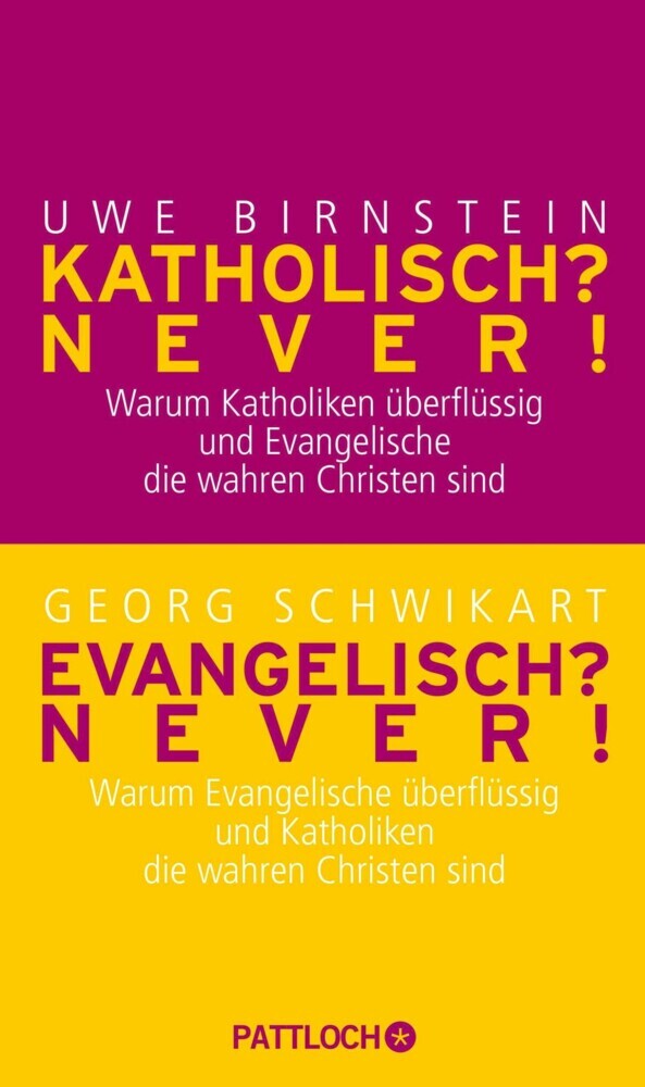 Katholisch? Never! / Evangelisch? Never! main product photo