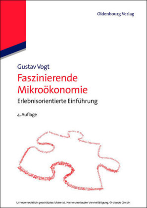 Faszinierende Mikroökonomie