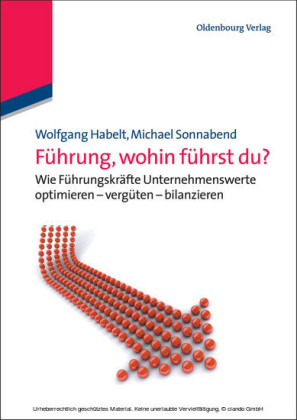 Führung, wohin führst du?