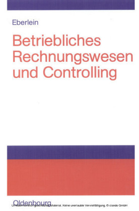 Betriebliches Rechnungswesen und Controlling