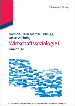 Wirtschaftssoziologie I