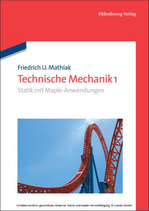 Statik mit Maple-Anwendungen. Tl.1