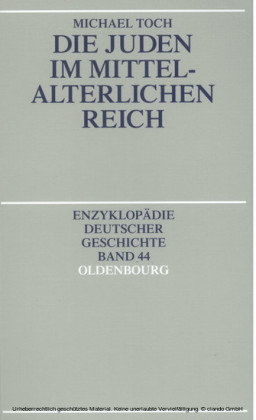 Die Juden im mittelalterlichen Reich
