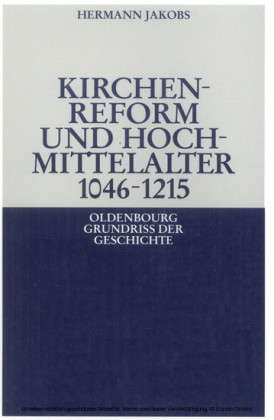 Kirchenreform und Hochmittelalter 1046-1215