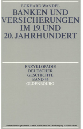 Banken und Versicherungen im 19. und 20. Jahrhundert