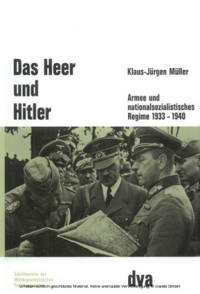 Das Heer und Hitler