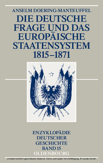 Die deutsche Frage und das europäische Staatensystem 1815-1871 main product photo