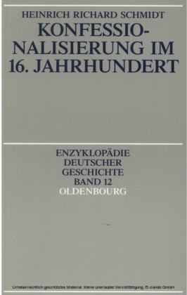 Konfessionalisierung im 16. Jahrhundert