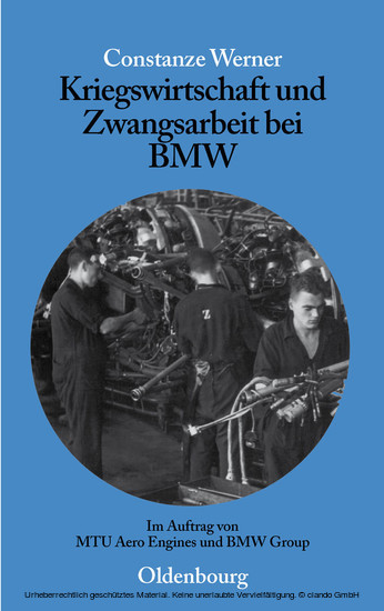Kriegswirtschaft und Zwangsarbeit bei BMW main product photo