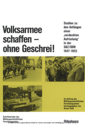 Volksarmee schaffen - ohne Geschrei!
