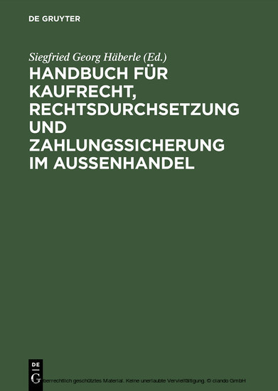 Handbuch für Kaufrecht, Rechtsdurchsetzung und Zahlungssicherung im Außenhandel main product photo