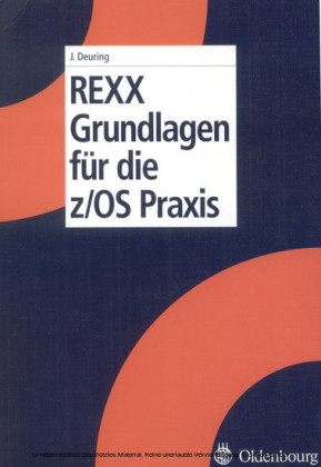 REXX Grundlagen für die z/OS Praxis