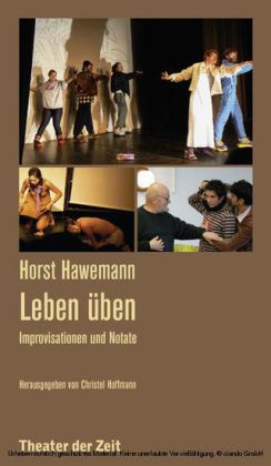 Horst Hawemann - Leben üben