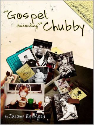 The Gospel According to Chubby
