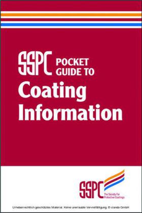 SSPC Pocket Guide to Coating Information