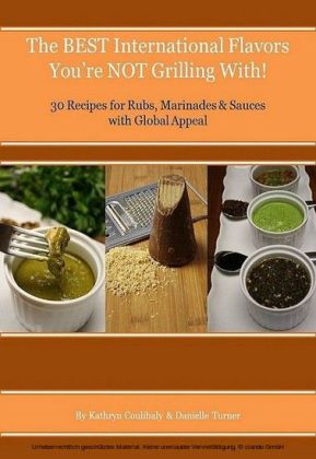 The Best International Flavors You're Not Grilling With!