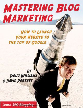 MASTERING BLOG MARKETING