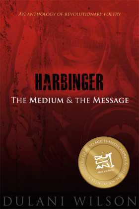 Harbinger: The Medium and the Message