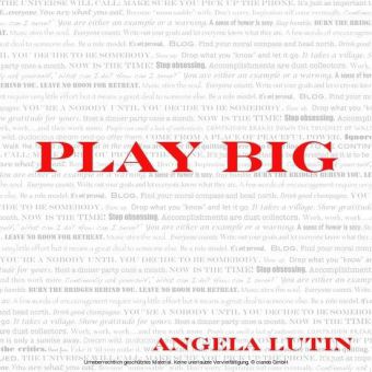 Play Big