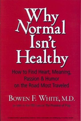 Why Normal Isn't Healthy