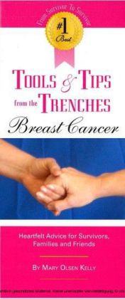 The No.1 Best Tools & Tips from the Trenches of Breast Cancer