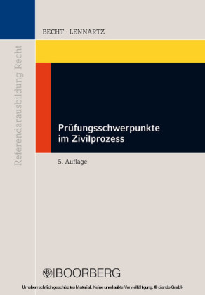 Prüfungsschwerpunkte im Zivilprozess