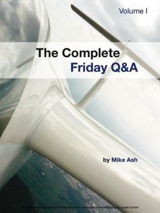The Complete Friday Q&A: Volume I
