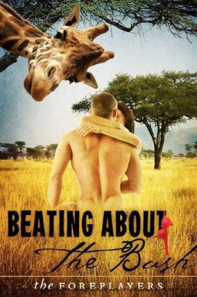 Beating About the Bush