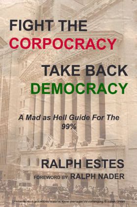 Fight the Corpocracy, Take Back Democracy